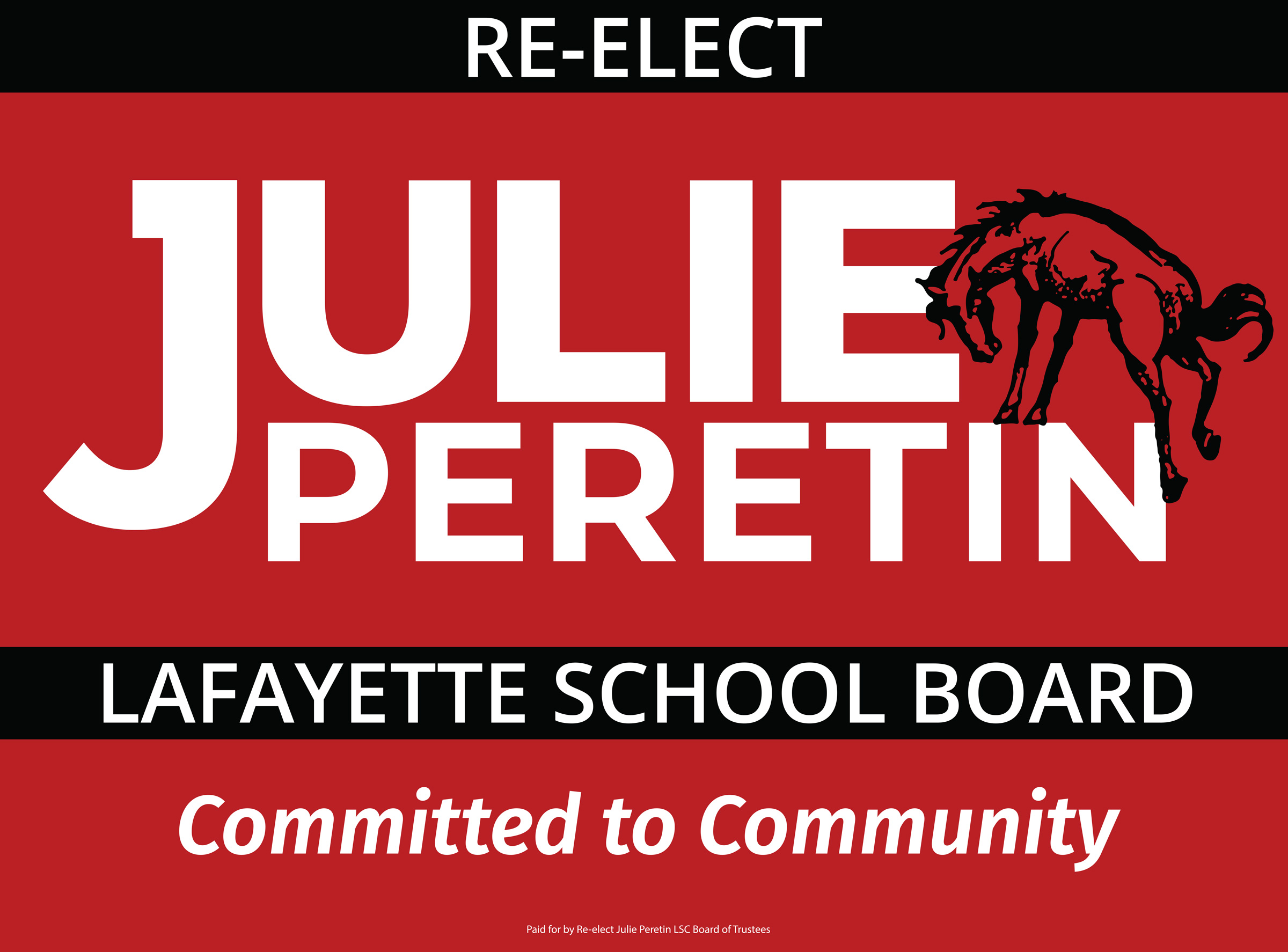 Julie Peretin Yard Sign