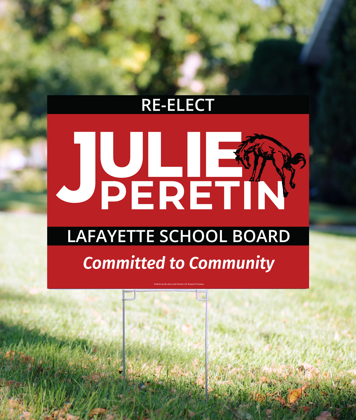 Julie Peretin Yard SIgn